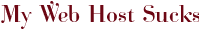 My Web Host Sucks